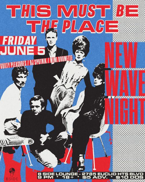 This Must Be The Place (New Wave Dance Night)