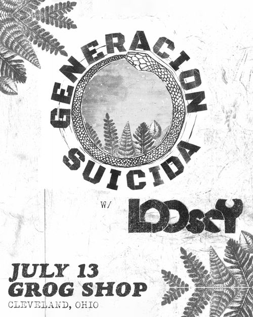 Generacion Suicida / Loosey / Cruelster
