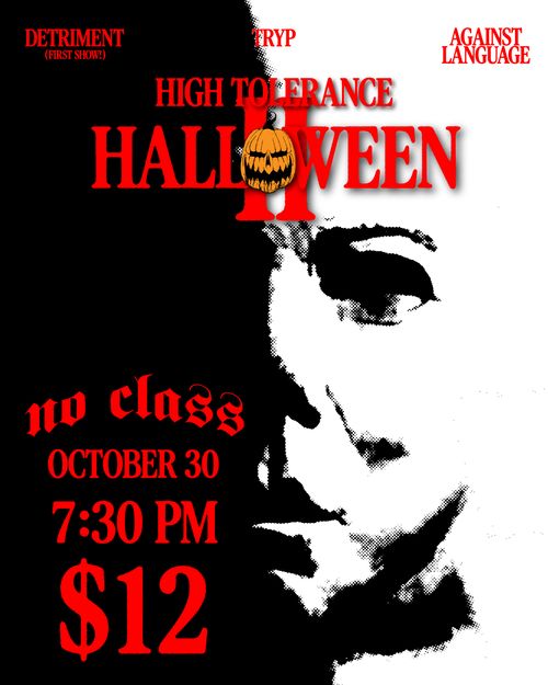 High Tolerance Halloween 2