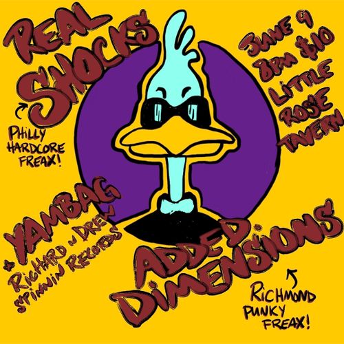 REAL SHOCKS (PHILLY HC)//ADDED DIMENSIONS (RVA PUNK)