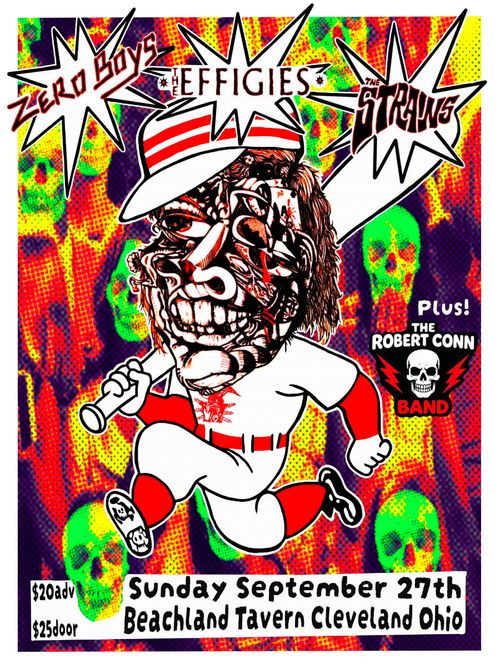ZERO BOYS / THE EFFIGIES / THE STRAINS