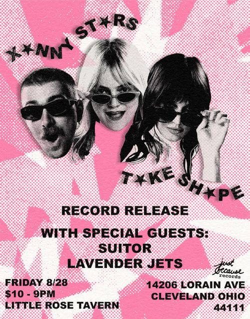 Xanny Stars (Record Release) / Suitor / Lavender Jets